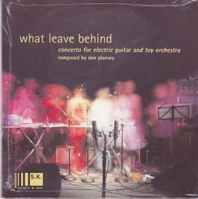Toychestra and Fred Frith: What leave Behind